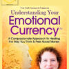 Kate Levinson – Your Emotional Currency