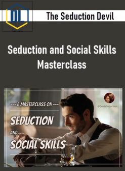 The Seduction Devil – Seduction and Social Skills Masterclass