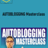 Jesse Cunningham – AUTOBLOGGING Masterclass