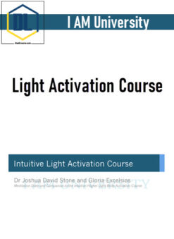 I AM University – Light Activation Course