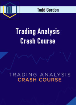 Todd Gordon – Trading Analysis Crash Course