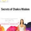 Deborah King – Secrets of Chakra Wisdom