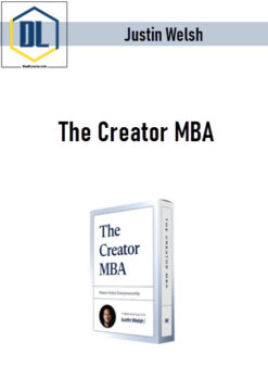 Justin Welsh – The Creator MBA