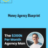 Money Agency Blueprint