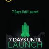 Ben Adkins – 7 Days Until Launch