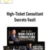 Dan Lok – High-Ticket Consultant Secrets Vault