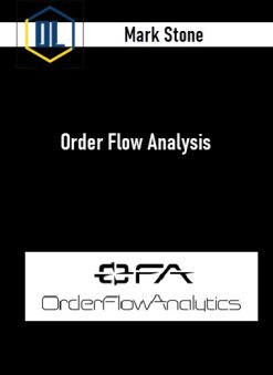 Mark Stone – Order Flow Analysis