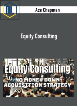 Ace Chapman – Equity Consulting