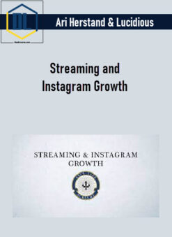 Ari Herstand & Lucidious – Streaming and Instagram Growth