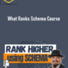 Clint Butler – What Ranks Schema Course