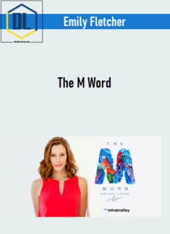 Emily Fletcher – The M Word