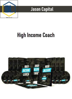 Jason Capital – High Income Coach