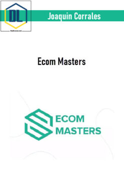 Joaquin Corrales – Ecom Masters