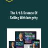 Michael Oliver – The Art & Science Of Selling With Integrity