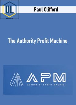 Paul Clifford – The Authority Profit Machine