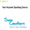 Sam Cawthorn – Your Keynote Speaking Course