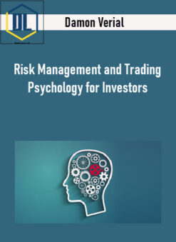 Damon Verial – Risk Management and Trading Psychology for Investors