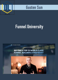 Gusten Sun – Funnel University