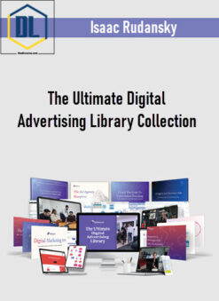 Isaac Rudansky – The Ultimate Digital Advertising Library Collection