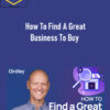 Michael Girdley – How To Find A Great Business To Buy