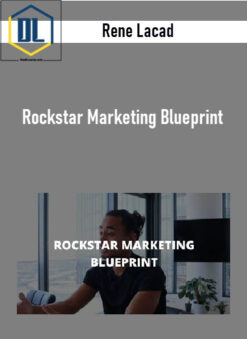 Rene Lacad – Rockstar Marketing Blueprint