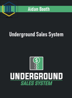 Aidan Booth – Underground Sales System