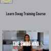 Ashley Rybar – Learn Swag Training Course