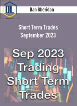 Dan Sheridan – Short Term Trades September 2023