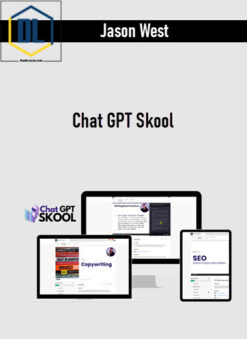 Jason West – Chat GPT Skool