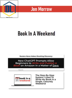 Jon Morrow – Book In A Weekend