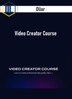 Oliur – Video Creator Course