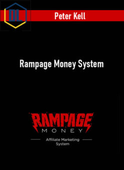 Peter Kell – Rampage Money System