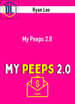 Ryan Lee – My Peeps 2.0