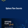 Simpler Trading – Options Flow Secrets