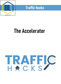 Traffic Hacks – The Accelerator