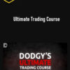 Dodgy – Ultimate Trading Course