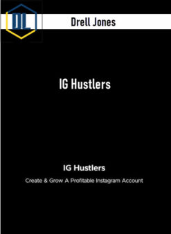 Drell Jones – IG Hustlers