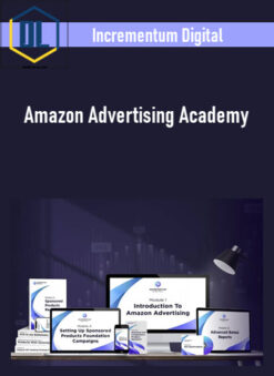 Incrementum Digital – Amazon Advertising Academy