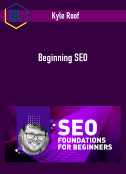 Kyle Roof – Beginning SEO