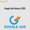 Shri Kanase – Google Ads Mastery 2023