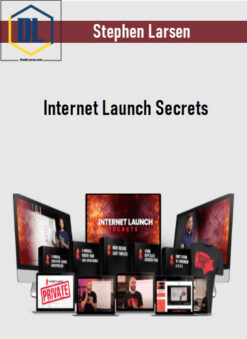 Stephen Larsen – Internet Launch Secrets