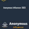 The Digital Marketing Misfits – Anonymous Influencer 2023