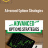 Advanced Options Strategies