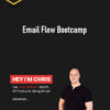 Chris Orzechowski – Email Flow Bootcamp