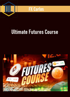 FX Carlos – Ultimate Futures Course