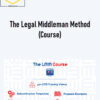 Learngovcon – The Legal Middleman Method (Course)