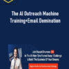 Sean Ferres – The AI Outreach Machine Training+Email Domination