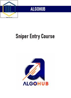 ALGOHUB – Sniper Entry Course