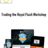 Base Camp Trading – Trading the Royal Flush Workshop