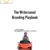 Charles Miller – The Writersonal Branding Playbook